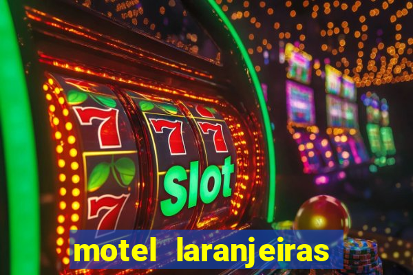 motel laranjeiras serra es
